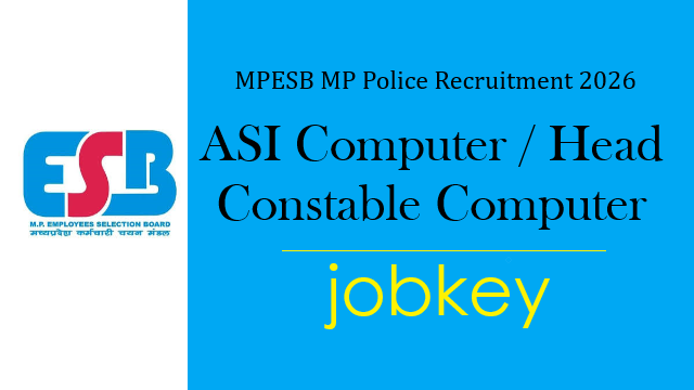 MPESB MP Police ASI  HC Computer Online Form 2026-jobkey